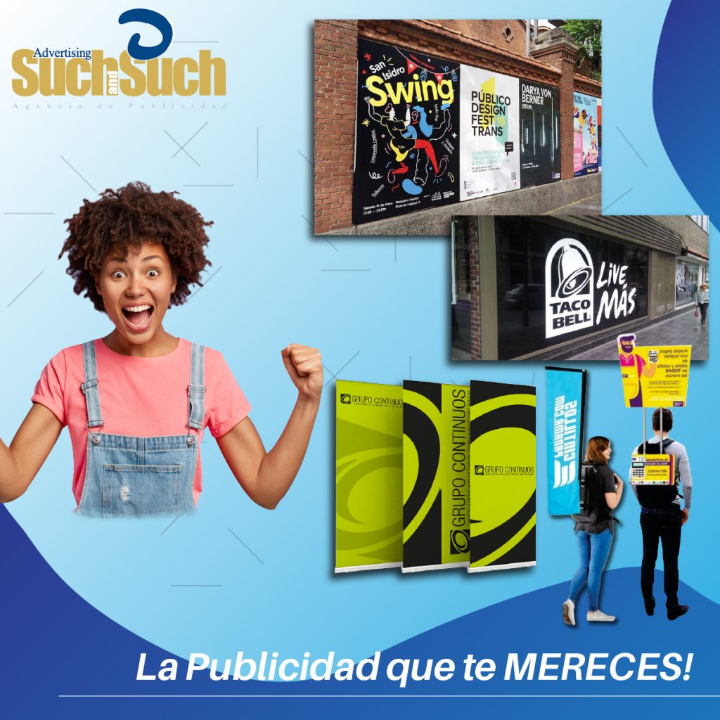 Publicidad Exterior en Quito con Such and Such